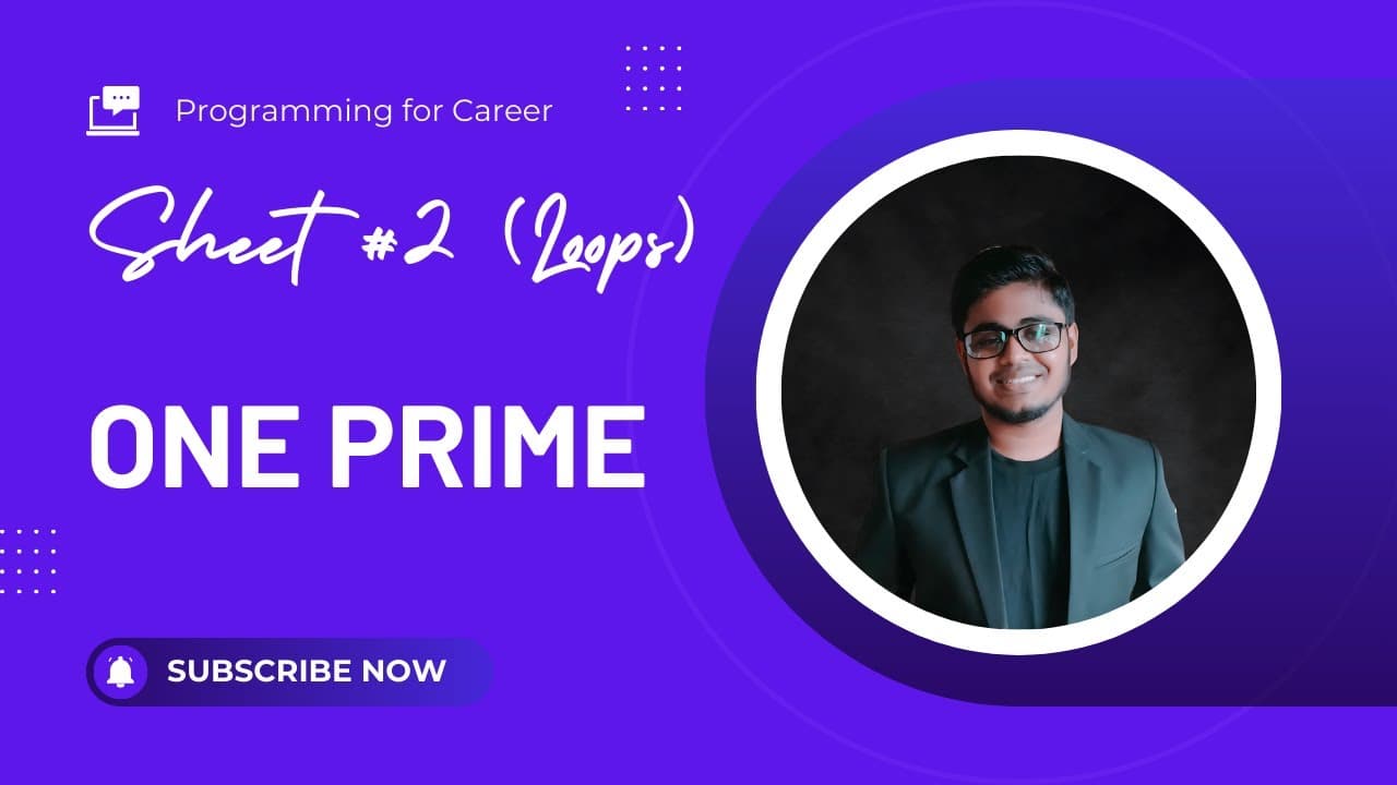 One Prime - Sheet #2 (Loops) | Assiut University Training